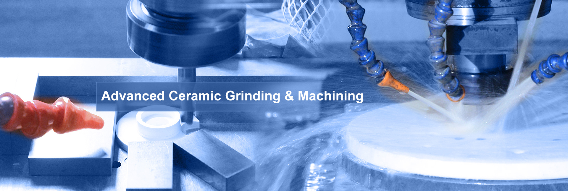 Advanced Ceramic Grinding & Machining